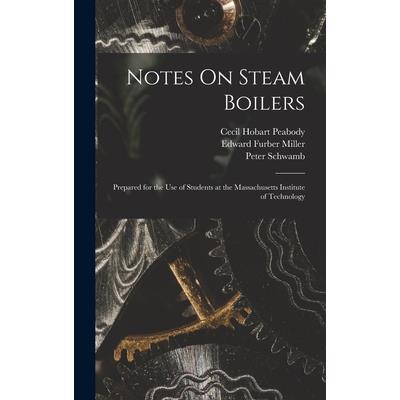Notes On Steam Boilers