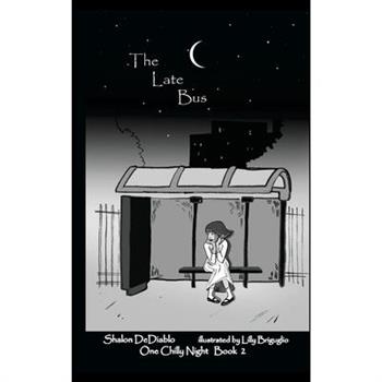The Late Bus