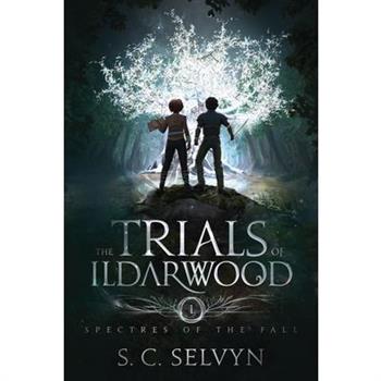 The Trials of Ildarwood