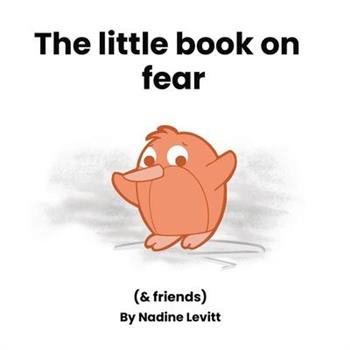 The little book on fear