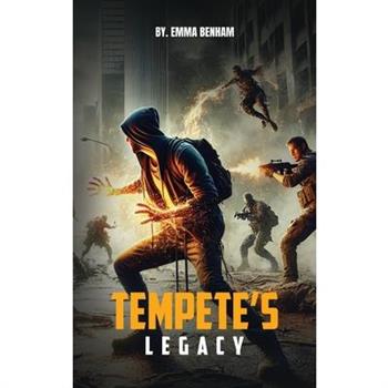 Tempete’s Legacy