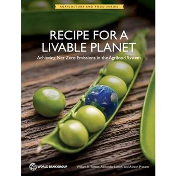 Recipe for a Livable Planet