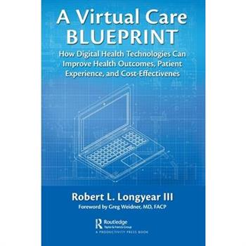 A Virtual Care Blueprint