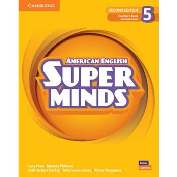 Super Minds Level 5 Teacher’s Book with Digital Pack American English