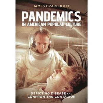 Pandemics in American Popular Culture