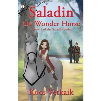 Saladin the Wonder Horse Book 1