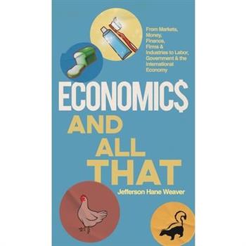 Economics and All That