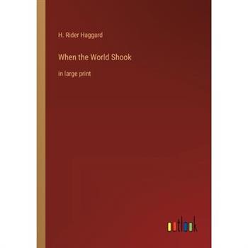 When the World Shook
