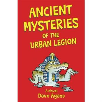 Ancient Mysteries of the Urban Legion