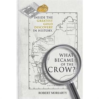 What Became of the Crow?