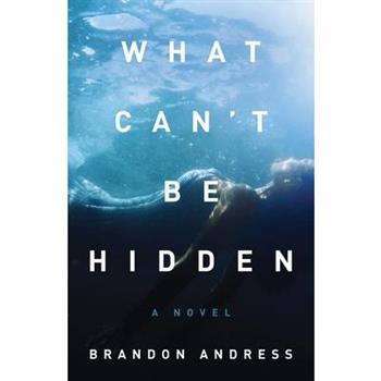 What Can’t Be Hidden