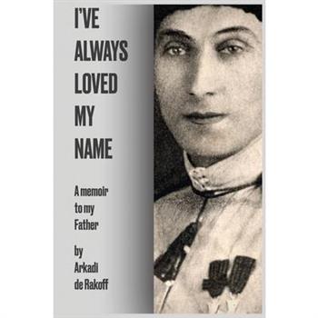 I’ve Always Loved My Name