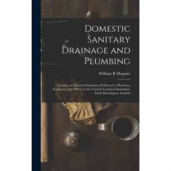 Domestic Sanitary Drainage and Plumbing