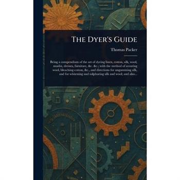 The Dyer's Guide