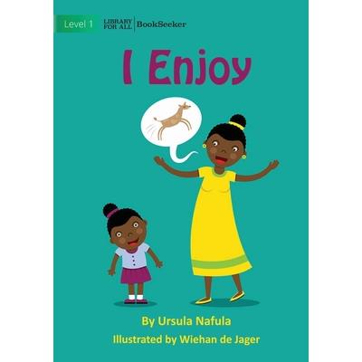 I Enjoy