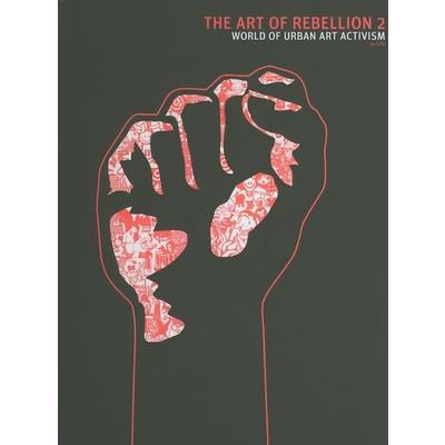 The Art of Rebellion 2
