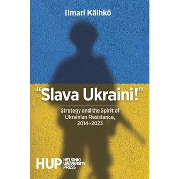 "Slava Ukraini!"
