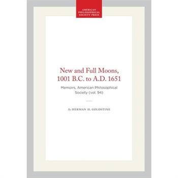 New and Full Moons, 1001 B.C. to A.D. 1651