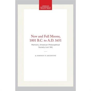 New and Full Moons, 1001 B.C. to A.D. 1651