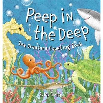 Peep in the Deep - Sea Creature Counting Book