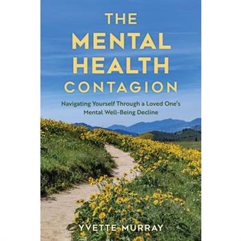 The Mental Health Contagion