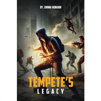 Tempete’s Legacy
