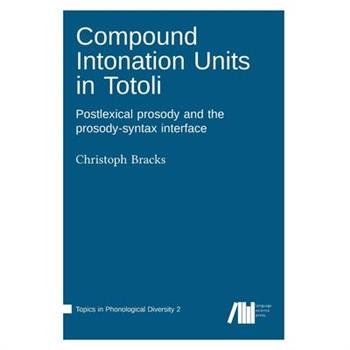 Compound Intonation Units in Totoli