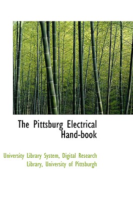 The Pittsburg Electrical Hand-Book