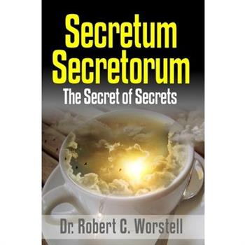 Secretum Secretorum - The Secret of Secrets