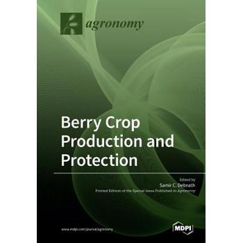 Berry Crop Production and Protection