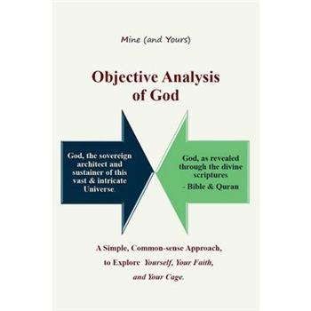Objective Analysis of God