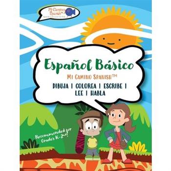 Espa簽ol B獺sico para Ni簽os, Book 1