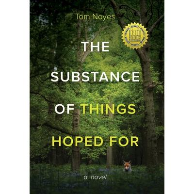 Substance of Things Hoped For