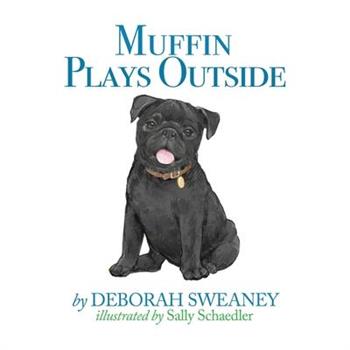 Muffin Plays Outside