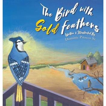 The Bird with Gold Feathers