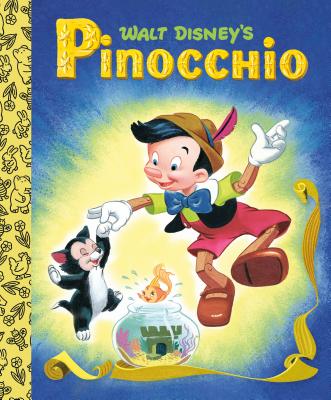 Walt Disney’s Pinocchio Little Golden Board Book (Disney Classic)