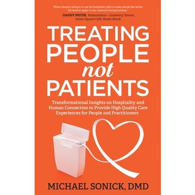 Treating People Not Patients
