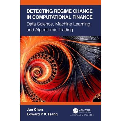 Detecting Regime Change in Computational Finance