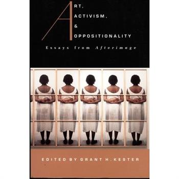 Art, Activism, and Oppositionality