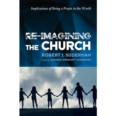 Re-Imagining the Church