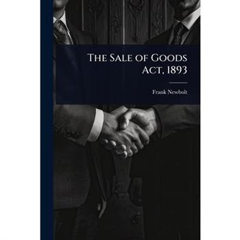 The Sale of Goods Act, 1893