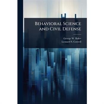 Behavioral Science and Civil Defense