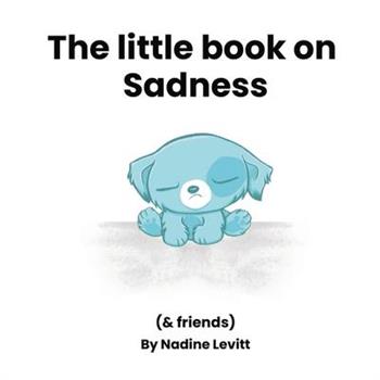 The little book on sadness