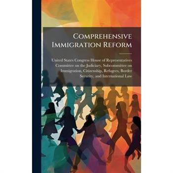 Comprehensive Immigration Reform