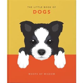 The Little Book of Dogs