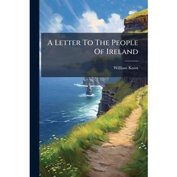 A Letter To The People Of Ireland