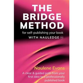The BRIDGE Method