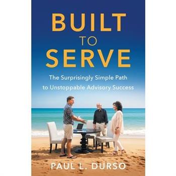 Built to Serve