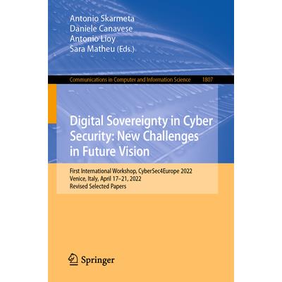 Digital Sovereignty in Cyber Security: New Challenges in Future Vision