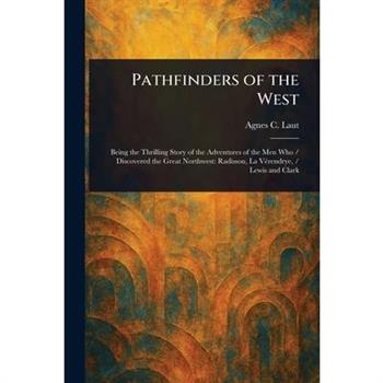 Pathfinders of the West